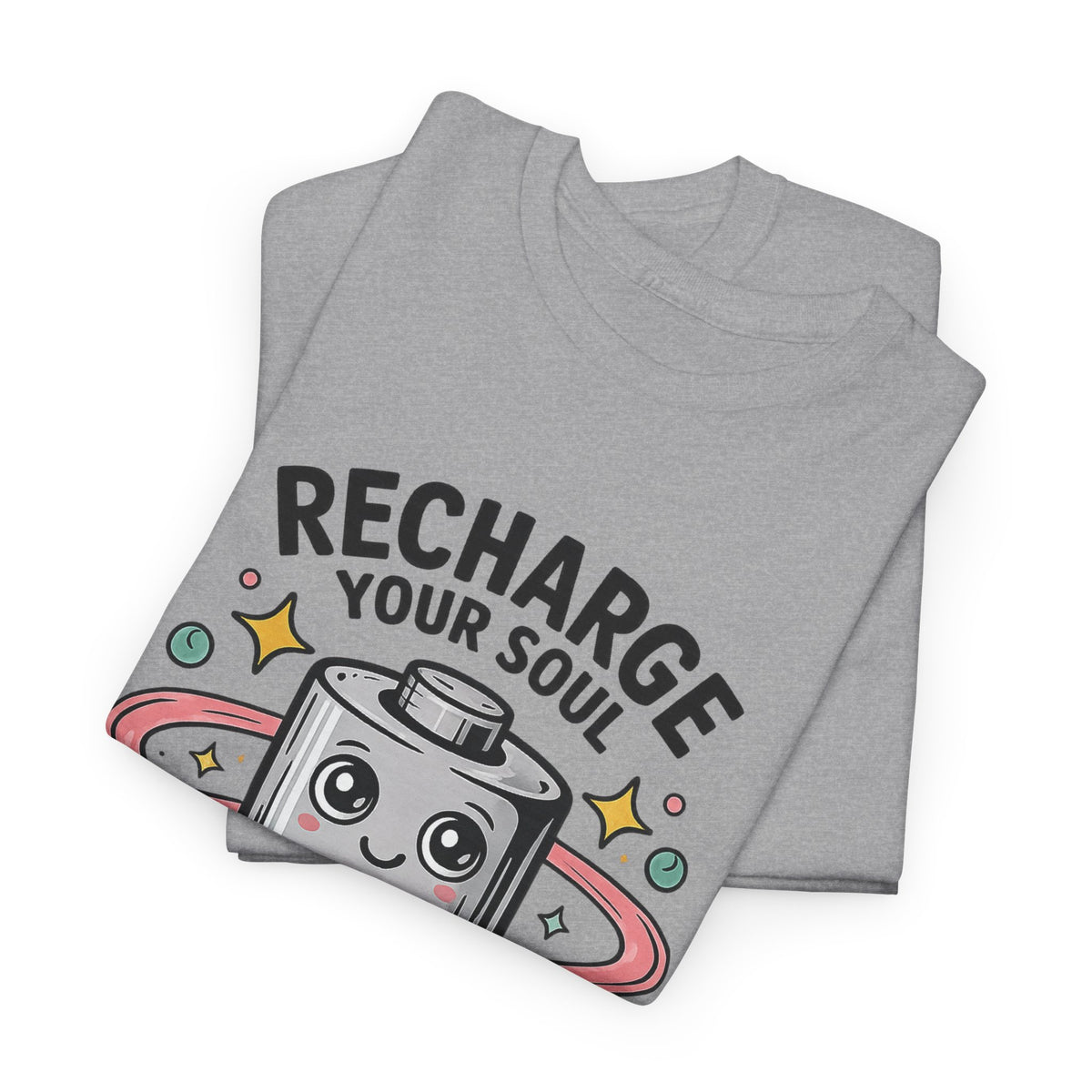 Recharge Your Soul T-Shirt — Cute Battery Graphic Tee for Self-Care & Relaxation