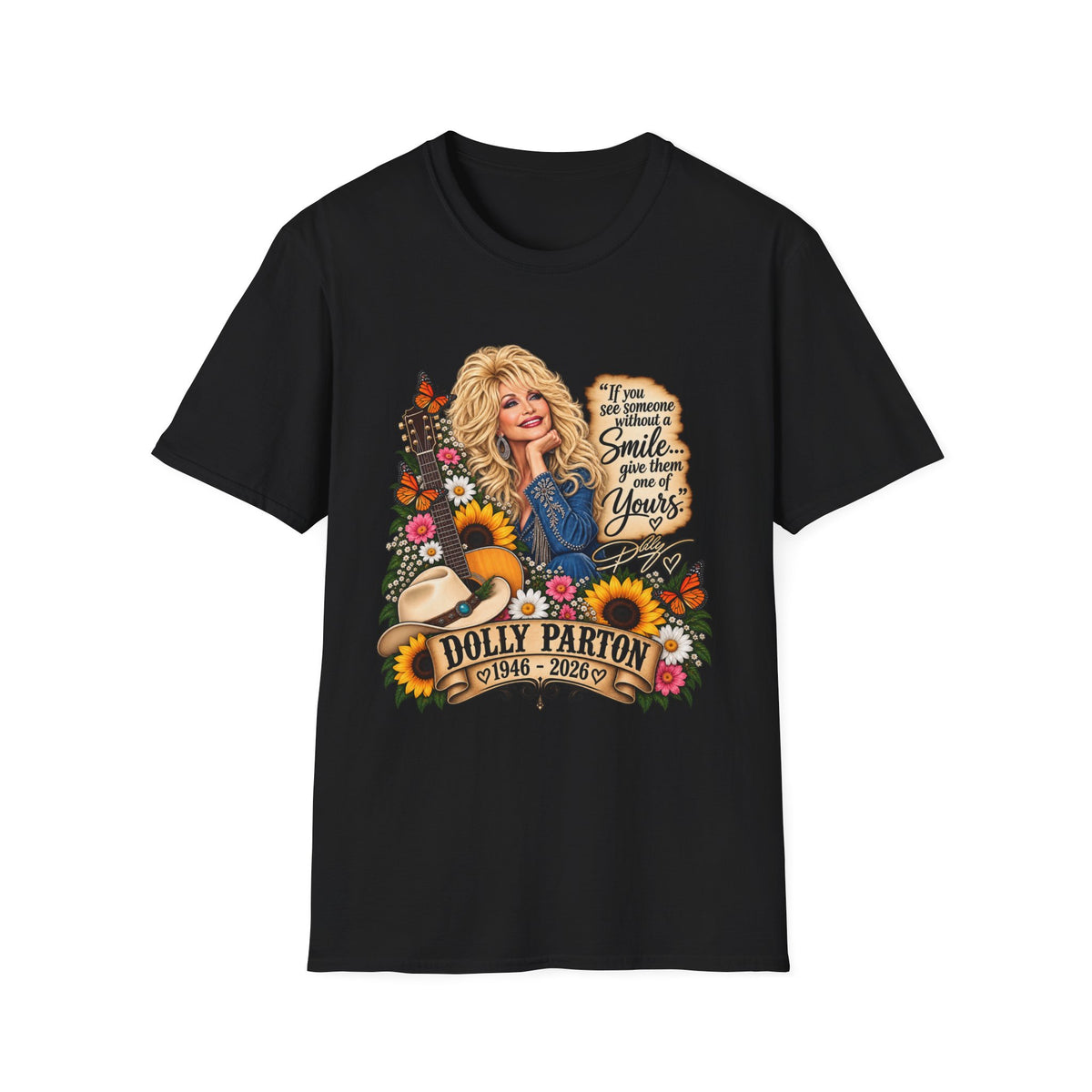 Dolly Parton Tribute T-Shirt — “If you see someone without a smile…” Graphic Tee
