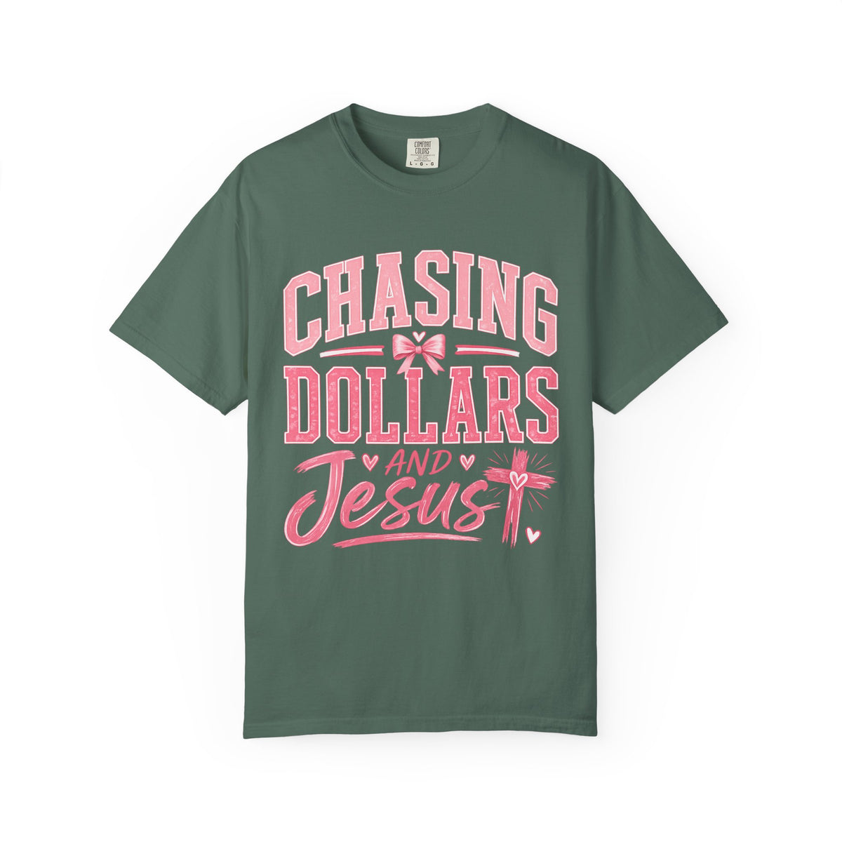 Chasing Dollars and Jesus T-Shirt — Christian Faith Graphic Tee