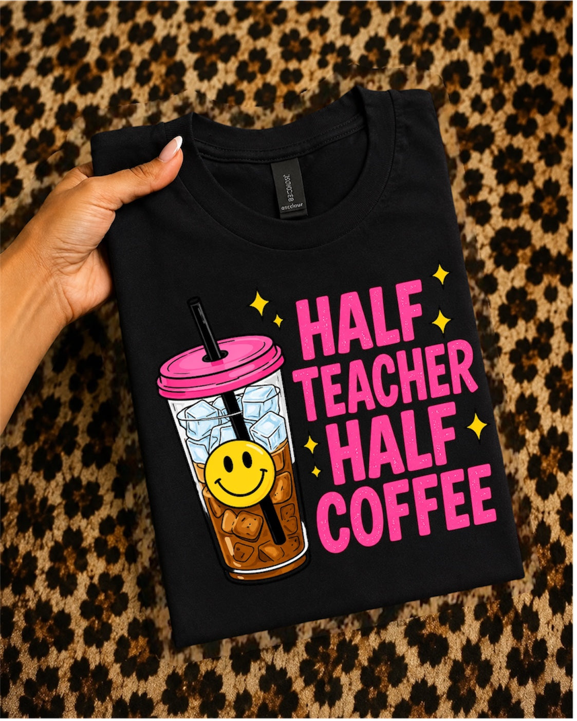 Half Teacher Half Coffee T-Shirt — Cute Iced Coffee Teacher Shirt