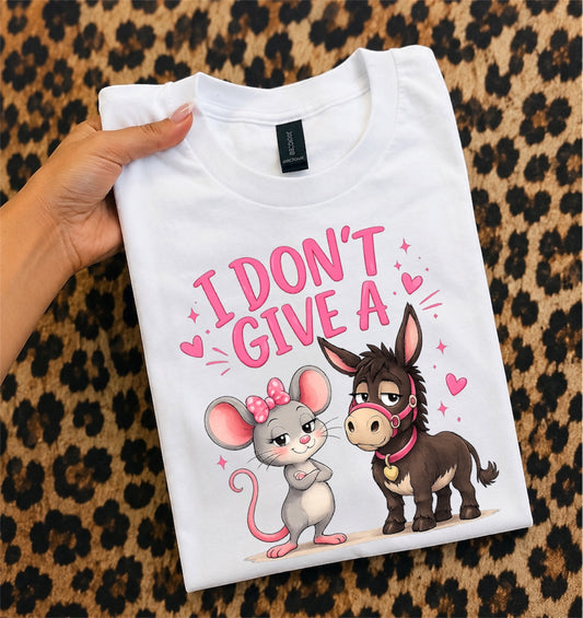 I Don't Give a — Cute Mouse & Donkey Graphic Tee