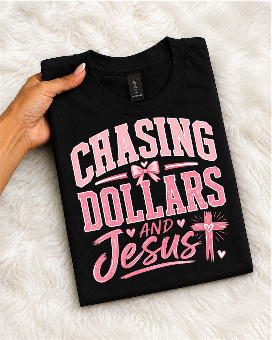 Chasing Dollars and Jesus T-Shirt — Christian Faith Graphic Tee