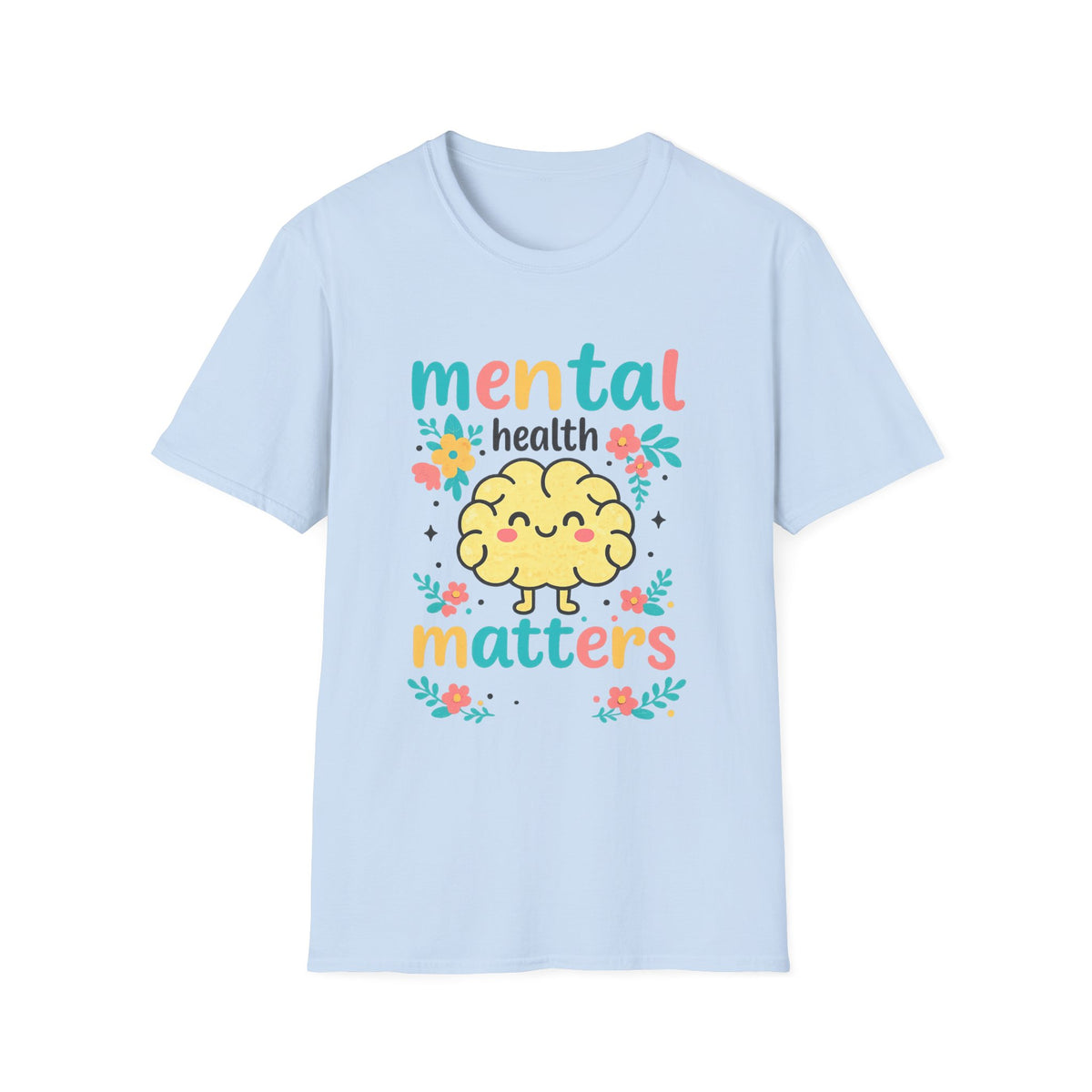 Mental Health Matters T-Shirt — Cute Brain Awareness Tee