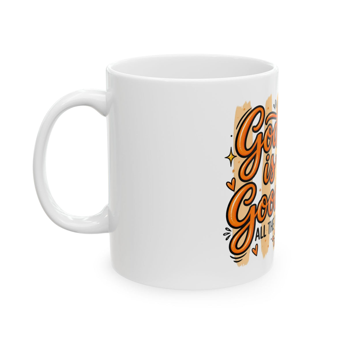 God Is Good All The Time Ceramic Mug — Autumn Pumpkin & Daisy Christian Coffee Cup